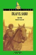DILAF EL SABIO de VIDAL, CESAR 