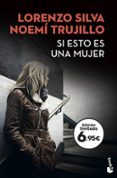 SI ESTO ES UNA MUJER di SILVA, LORENZO 