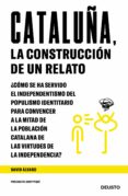 CATALUA, LA CONSTRUCCION DE UN RELATO di ALVARO, DAVID 