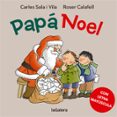 PAPA NOEL ( CON LETRA MAYUSCULA ) de SALA I VILA, CARLES 