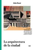 LA ARQUITECTURA DE LA CIUDAD de ROSSI, ALDO 