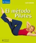 EL METODO PILATES di SCHMIDT, LUCIA 