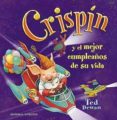 CRISPIN Y EL MEJOR CUMPLEAOS DE SU VIDA di DEWAN, TED 
