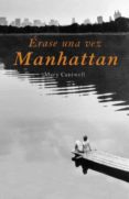 ERASE UNA VEZ MANHATTAN di CANTWELL, MARY 