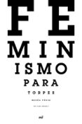 FEMINISMO PARA TORPES di PEREZ DE LAS HERAS, NEREA 