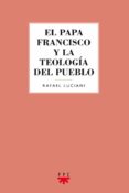 El papa Francisco y la teología del pueblo (GS, Band 106)