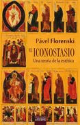 ICONOSTASIO, EL di FLORENSKI, PAVEL 