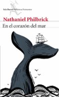EN EL CORAZON DEL MAR de PHILBRICK, NATHANIEL 
