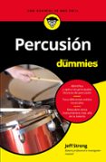 PERCUSIN PARA DUMMIES di STRONG, JEFF 