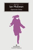 OPERACION DULCE de MCEWAN, IAN 