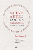NUEVO ARTE DE LA COCINA ESPAOLA, DE JUAN ALTAMIRAS de HAYWARD, VICKY 