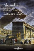 ALEJANDRIA (XIX NOVELA DE MARCO DIDIO FALCO) de DAVIS, LINDSEY 