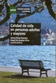 CALIDAD DE VIDA EN PERSONAS ADULTAS Y MAYORES di VV.AA