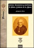 CARTAS, DOCUMENTOS Y ESCRITURAS DE PEDRO CALDERON DE LA BARCA de SLIWA, KRZYSZTOF 