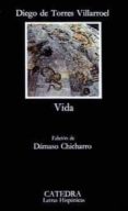 VIDA (3 ED.) de TORRES VILLARROEL, DIEGO DE 