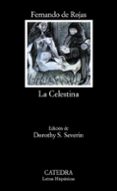 LA CELESTINA (3 ED.) di ROJAS, FERNANDO DE 