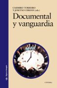 DOCUMENTAL Y VANGUARDIA de TORREIRO, CASIMIRO  CERDAN, JOSETXO 