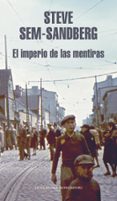 EL IMPERIO DE LAS MENTIRAS di SEM SANDBERG, STEVE 