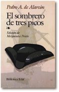 EL SOMBRERO DE TRES PICOS de ALARCON, PEDRO ANTONIO DE 