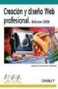 CREACION Y DISEO WEB PROFESIONAL (ED. 2008) (DISEO Y CREATIVIDA D) de NIEDERST ROBBINS, JENNIFER 