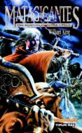 MATAGIGANTES (WARHAMMER: LAS AVENTURAS DE GOTREK Y FELIX) de KING, WILLIAM 