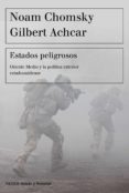 ESTADOS PELIGROSOS de CHOMSKY, NOAM 