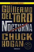 NOCTURNA (TRILOGA DE LA OSCURIDAD 1) de TORO, GUILLERMO DEL 