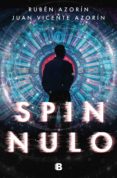 SPIN NULO de AZORIN, RUBEN AZORIN, JUAN VICENTE 