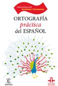 ORTOGRAFIA PRACTICA DEL ESPAOL de GOMEZ TORREGO, LEONARDO 