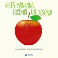 ESTA MANZANA ESCONDE UN TESORO! de SCHMIDT, HANS CHRISTIAN 