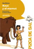 KNUT Y EL MAMUT de ALONSO, ANA 