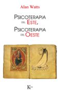 PSICOTERAPIA DEL ESTE, PSICOTERAPIA DEL OESTE (5 ED.) de WATTS, ALAN 