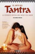 EL ARTE DEL TANTRA: LA ENERGIA DIVINA DEL SEXO Y EL AMOR de FERRARA, GUILLERMO 