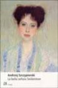 LA BELLA SEORA SEIDENMAN de SZCZYPIORSKI, ANDRZEJ 