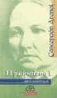 EL PAUPERISMO (VOL. I) de ARENAL, CONCEPCION 