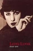 LOTTE LENYA di SPOTO, DONALD 