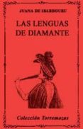 LAS LENGUAS DE DIAMANTE (1919) di IBARBOUROU, JUANA DE 