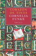 CORAZON DE TINTA di FUNKE, CORNELIA 