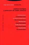 JUSTICIA ECOLOGICA Y PROTECCION DEL MEDIO AMBIENTE di VV.AA. 