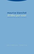 EL LIBRO DEL POR VENIR de BLANCHOT, MAURICE 
