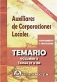 ADMINISTRATIVOS DE CORPORACIONES LOCALES VOLUMEN II di SEGURA RUIZ, MANUEL 