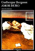 AMOR DURO de BERGSSON, GUDBERGUR 