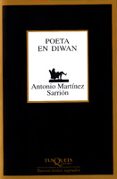 POETA EN DIWAN de MARTINEZ SARRION, ANTONIO 