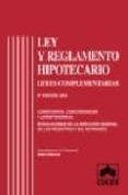 LEY Y REGLAMENTO HIPOTECARIO (9 ED) di HERNANDEZ GIL, FRANCISCO 