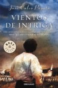 VIENTOS DE INTRIGA de CALVO POYATO, JOSE 