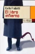 EL LIBRO INFIERNO de FRABETTI, CARLO 