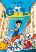 GOL! 1: UN GRAN EQUIPO di GARLANDO, LUIGI 