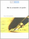 DE LA CREACION AL GUION de COMPARATO, DOC 