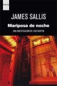 MARIPOSAS DE NOCHE de SALLIS, JAMES 