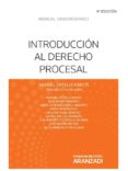 INTRODUCCION AL DERECHO PROCESAL (4 ED.) de ORTELLS RAMOS, MANUEL 